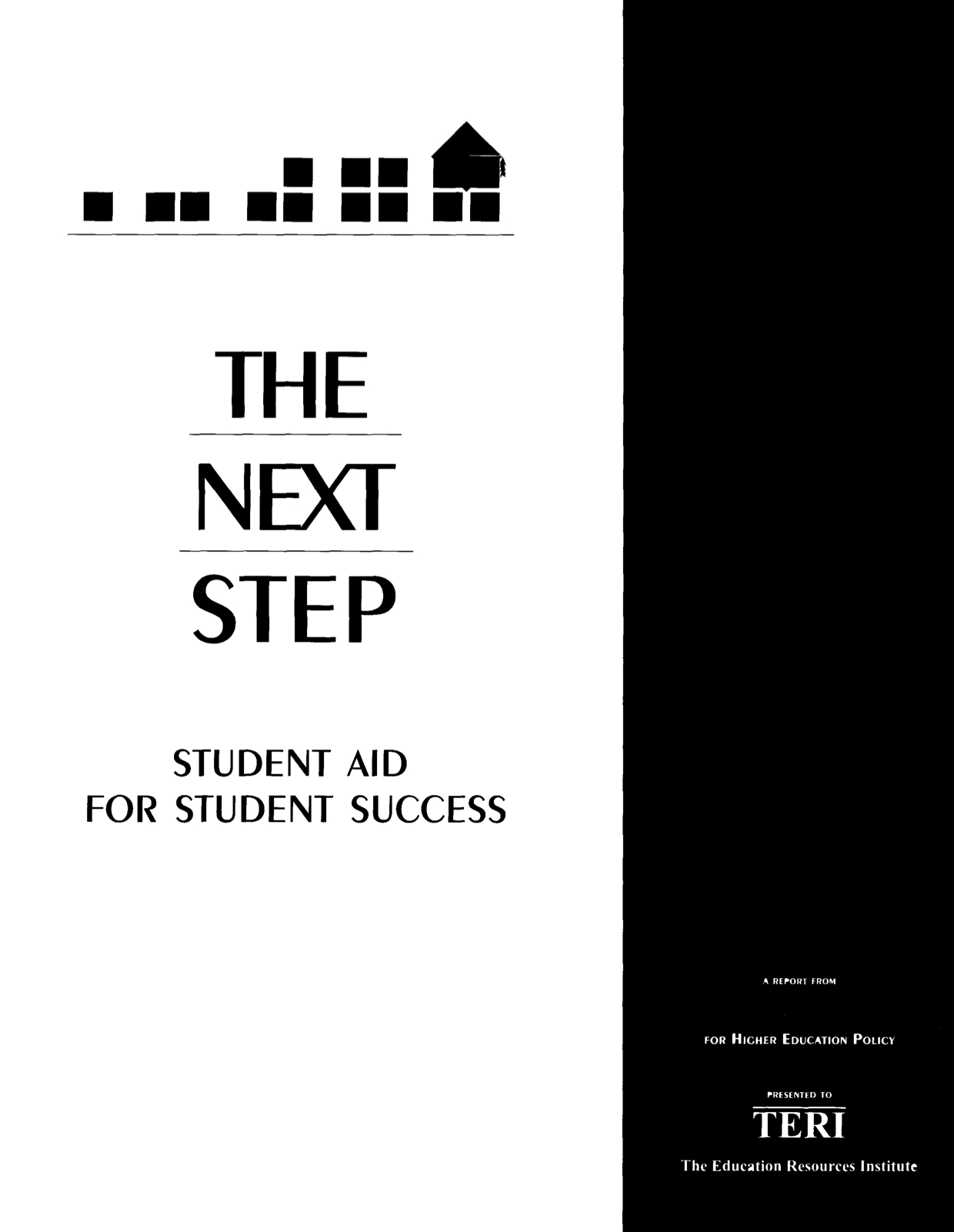 The Next Step: Student Aid for Student Success