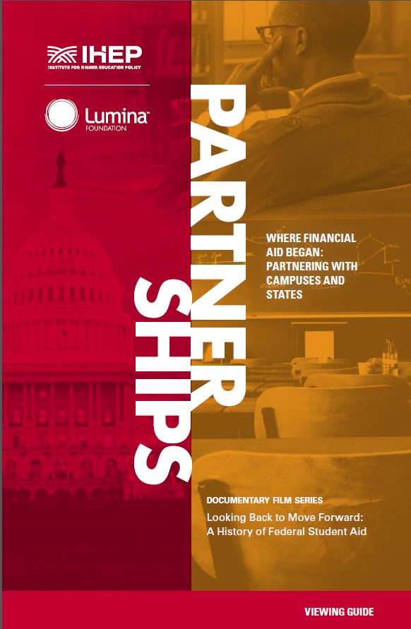 Where Financial Aid Began: Partnering with Campuses and States (Viewing Guide)