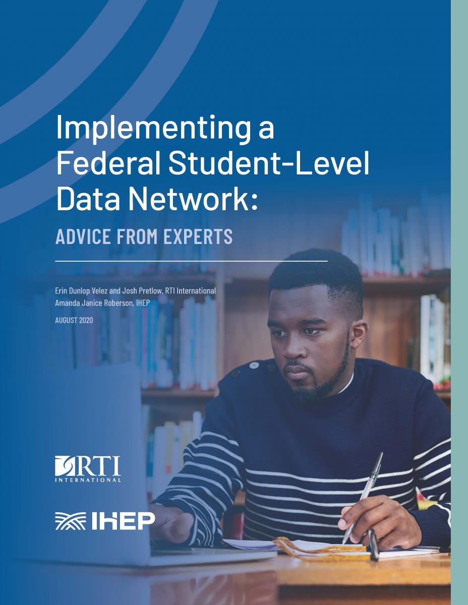 Implementing a Federal Student-Level Data Network: Advice from Experts