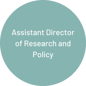 Assistant Director of Research and Policy
