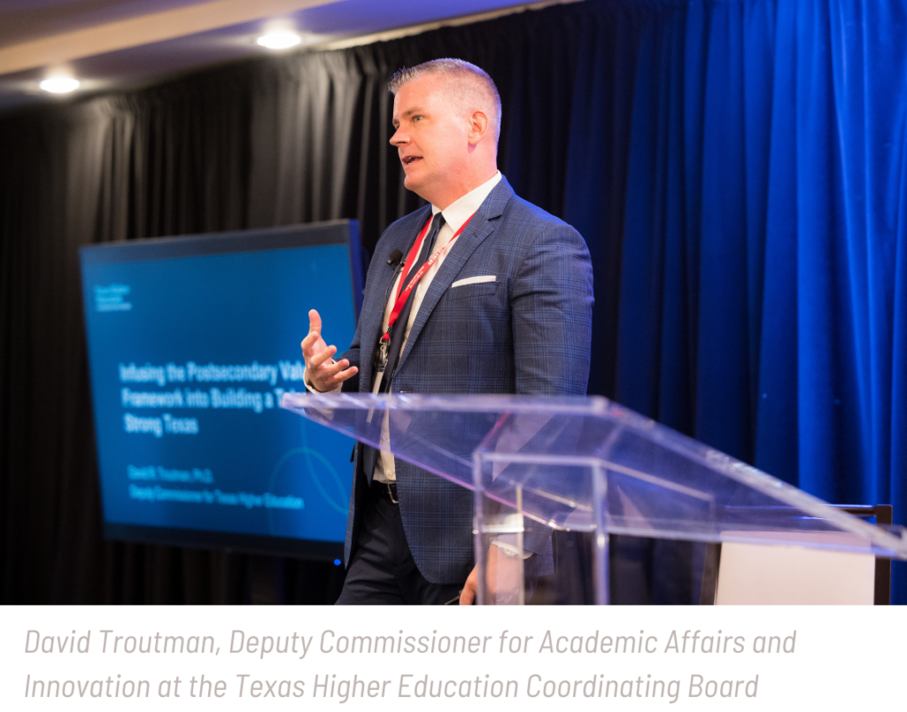 David Troutman, Deputy Commissioner for Academic Affairs and Innovation at the Texas Higher Education Coordinating Board 